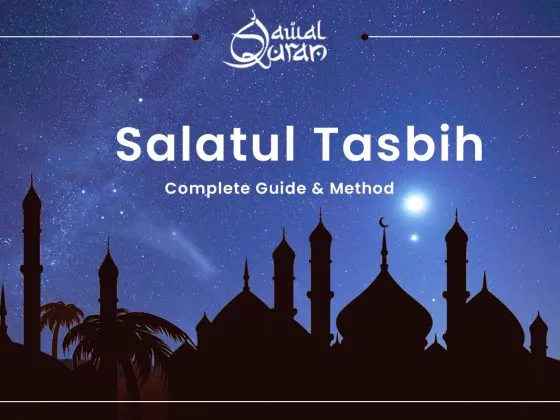 How to Perform Salatul Tasbih: A Complete Guide to This Blessed Prayer